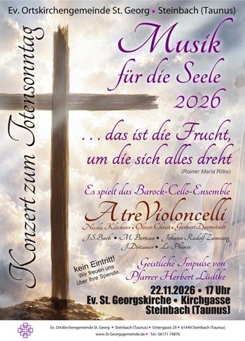 Konzert MUSIK FÜR DIE SEELE - Drei Celli drei Jahrhunderte - Evangelische St. Georgskirche - Steinbach (Taunus)